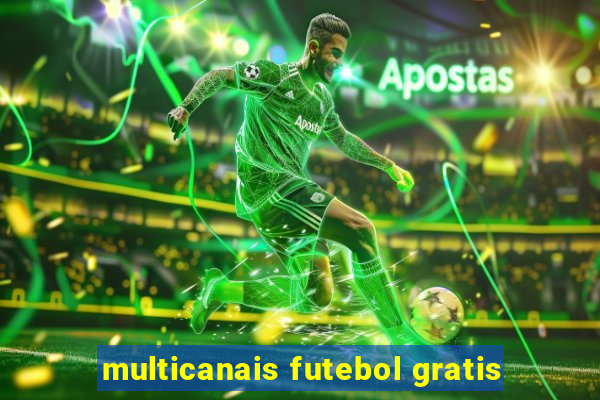 multicanais futebol gratis